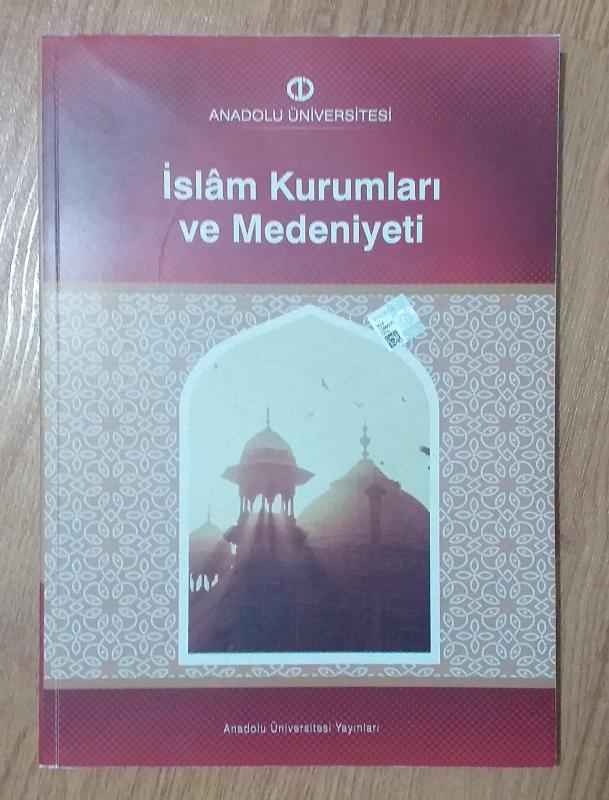 İslam Kurumları ve Medeniyeti 1