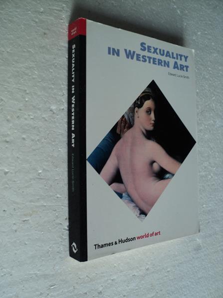 SEXUALITY IN WESTERN ART Edward Lucie-Smith 1