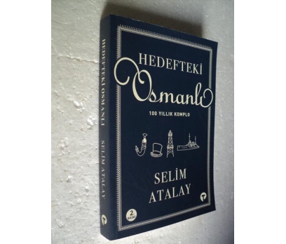 HEDEFTEKİ OSMANLI Selim Atalay 1 2x