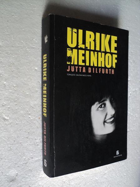 ULRIKE MEINHOF Jutta Dilfurt 1