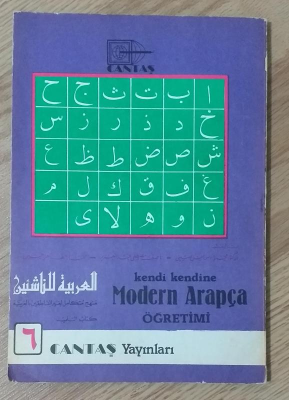 Kendi Kendine Modern Arapça Öğretimi 6 - Cantaş 1