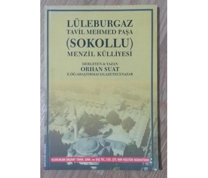 Lüleburgaz Tavil Mehmed Paşa (Sokollu) Menzil Küll