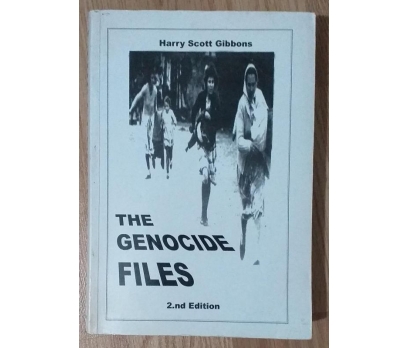 The Genocide Files 2.nd Edition - Harry Scott Gibb