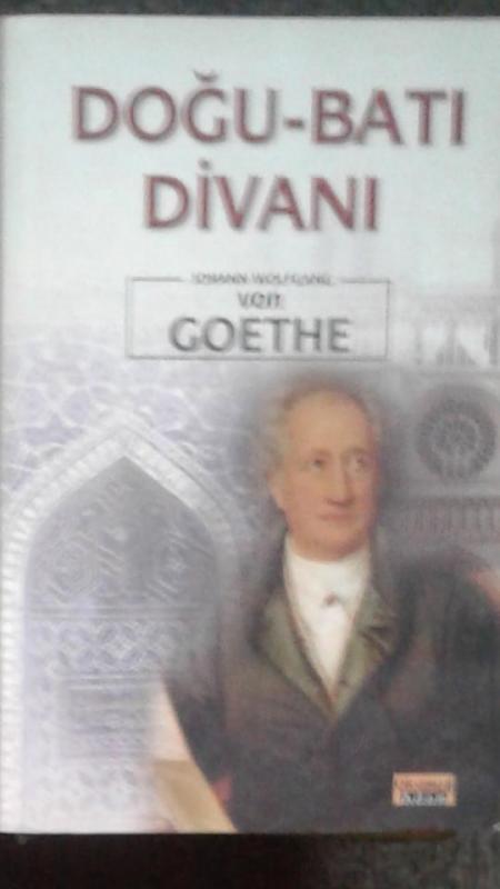 Doğu - Batı Divanı - Johann Wolfgang von Goethe- 1 1