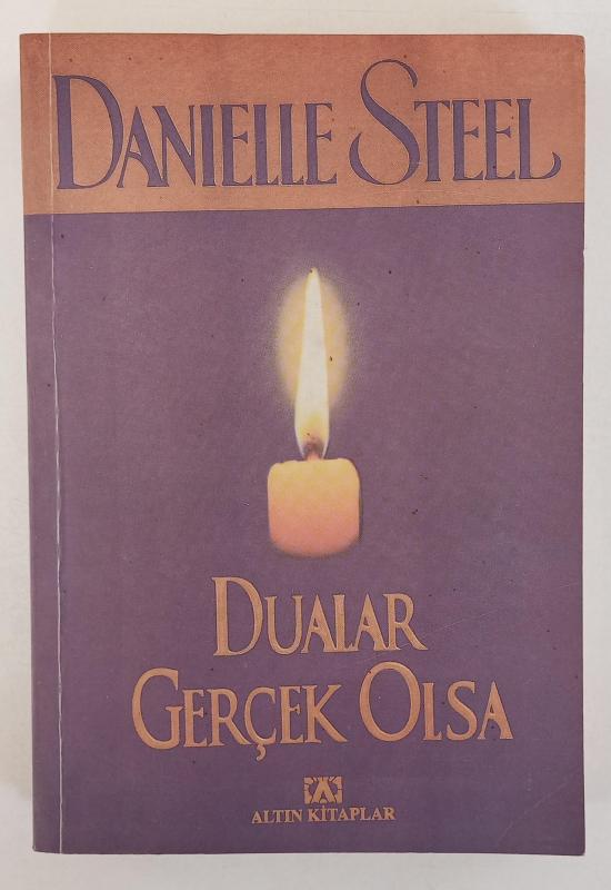 Dualar Gerçek Olsa - Danielle Steel 1
