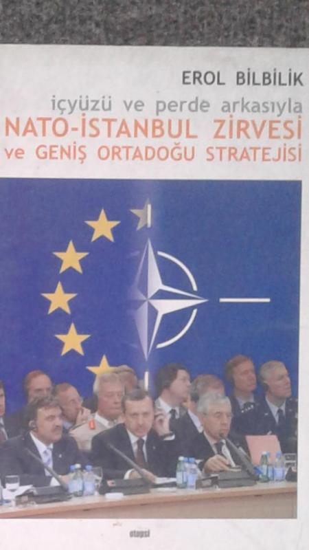 İçyüzü ve Perde Arkasıyla Nato-İstanbul Zirvesi ve 1