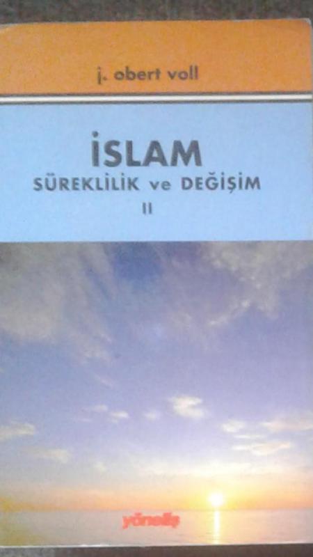 İslam Süreklilik ve Değişim 2 John Obert Voll 1
