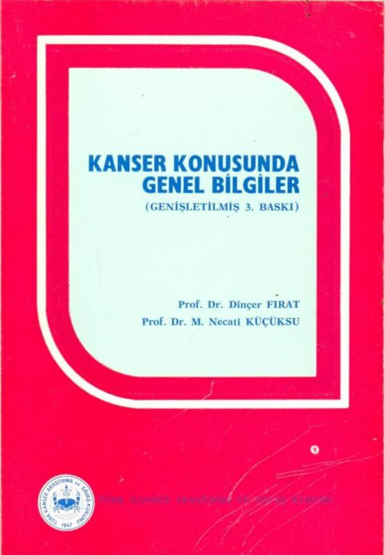 KANSER KONUSUNDA GENEL BİLGİLER- 1