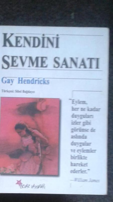 KENDİNİ SEVME SANATI GAY HENDRICKS 1