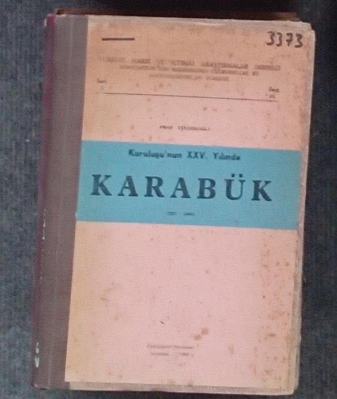 Kuruluşu'nun XXV. Yılında Karabük (1937-1962): Tür 1