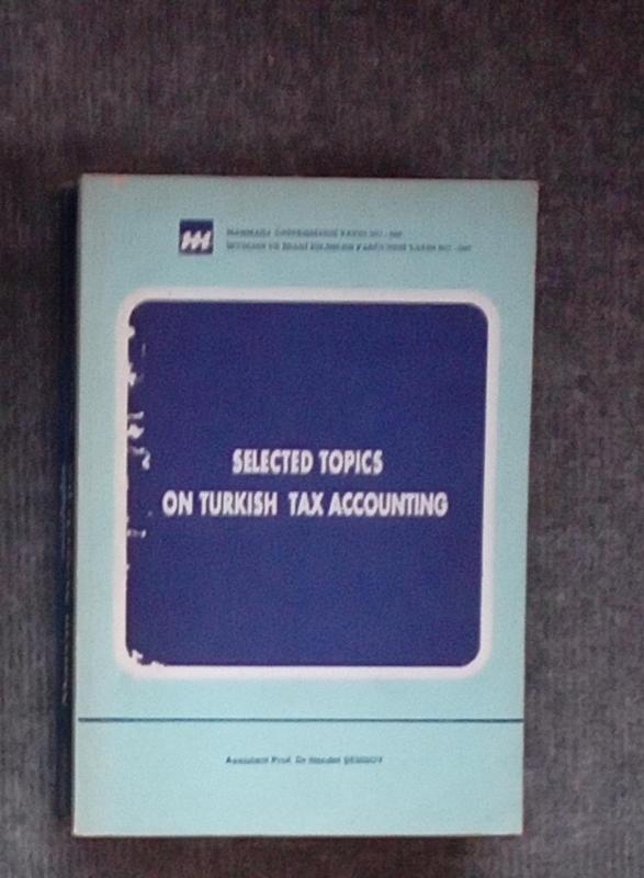 Selected Topics On Turkish Tax Accounting NECDET Ş 1