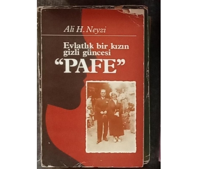 EVLATLIK BİR KIZIN GİZLİ GÜNCESİ '' PAFE '' ALİ H.
