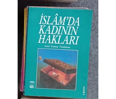 İSLÂM'DA KADININ HAKLARI Aysel Zeynep TOZDUMAN 1 2x