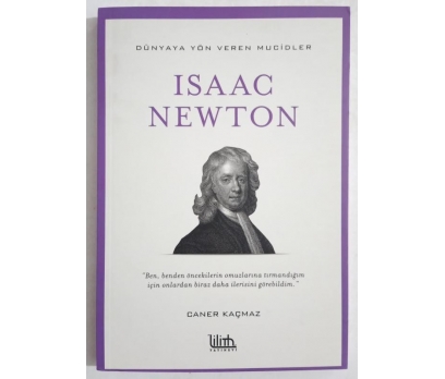 Dünyaya Yön Veren Mucidler Isaac Newton