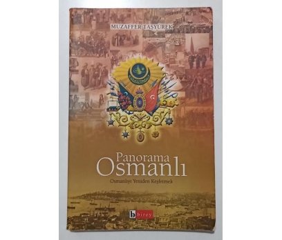 Panorama Osmanlı Osmanlıyı Yeniden Keşfetmek