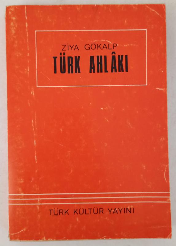 Türk Ahlakı - Ziya Gökalp 1