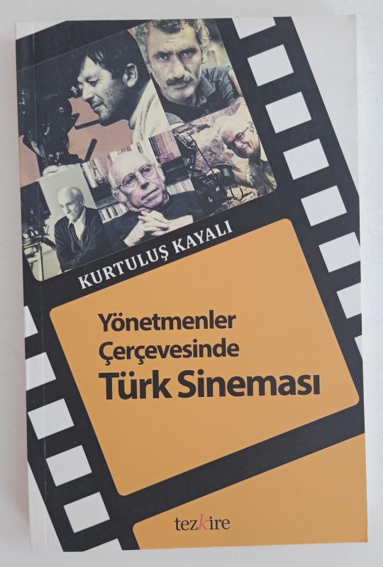 Yönetmenler Çerçevesinde Türk Sineması 1
